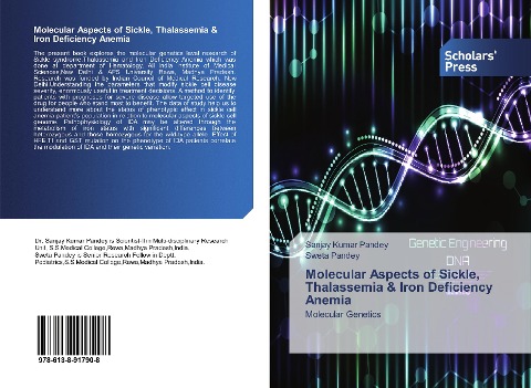 Molecular Aspects of Sickle, Thalassemia & Iron Deficiency Anemia: Molecular Genetics
