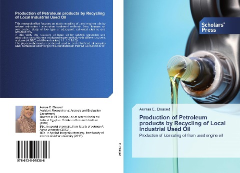 Production of Petroleum products by Recycling of Local Industrial Used Oil: Production of lubricating oil from used engine oil