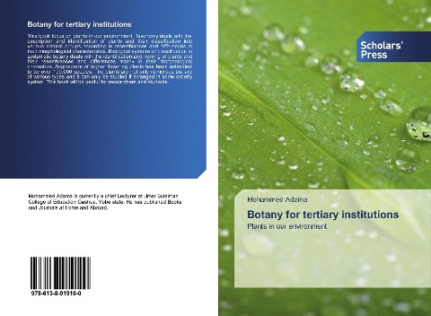 Botany for tertiary institutions: Plants in our environment