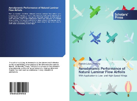 Aerodynamic Performance of Natural Laminar Flow Airfoils: With Application to Low- and High-Speed Wings