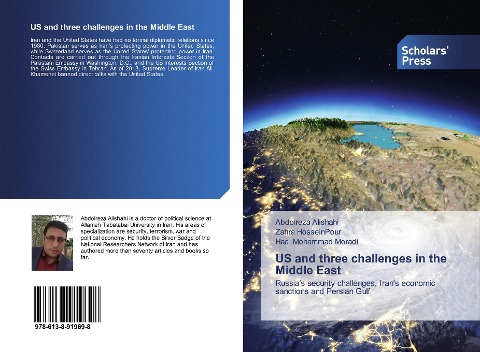 US and three challenges in the Middle East: Russia's security challenges, Iran's economic sanctions and Persian Gulf