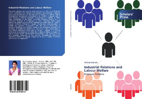 Industrial Relations and Labour Welfare: Employee Relations