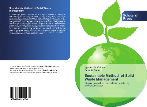 Sustainable Method of Solid Waste Management: Biogas generation from kitchen waste by biological reactor