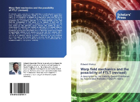 Warp field mechanics and the possibility of FTLT (revised): A description by the Velocity-Based Gravitation by Accelerated Particles (VBGAP) metric