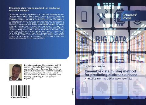 Ensemble data mining method for predicting outbreak disease: A Novel Data Mining Classification Technique