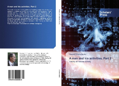 A man and his activities. Part 2: Theory of rational activity