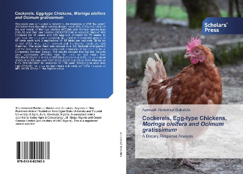 Cockerels, Egg-type Chickens, Moringa oleifera and Ocimum gratissimum: A Dietary Response Analysis