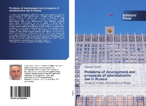 Problems of development and prospects of administrative law in Russia: Problems of Public Administration in Russia