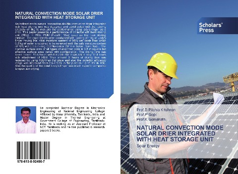 NATURAL CONVECTION MODE SOLAR DRIER INTEGRATED WITH HEAT STORAGE UNIT: Solar Energy