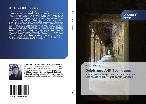 Delphi and AHP Techniques: A Method to Develop a Priority-based Index for Urban Sustainability Assessment in Cambodia