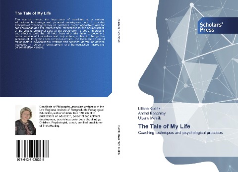 The Tale of My Life: Coaching techniques and psychological practices