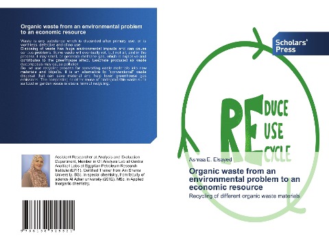 Organic waste from an environmental problem to an economic resource: Recycling of different organic waste materials