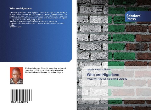 Who are Nigerians: Focus on nigerians and their attitude