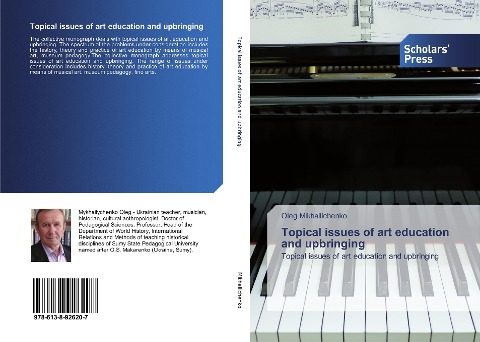 Topical issues of art education and upbringing: Topical issues of art education and upbringing