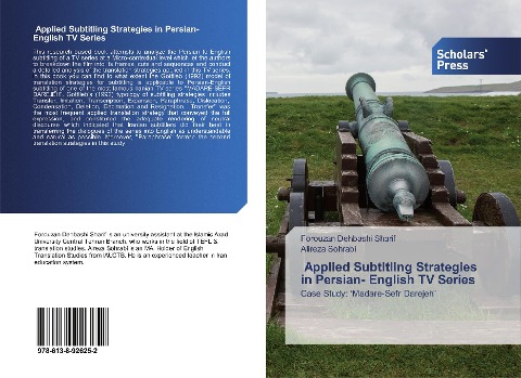 Applied Subtitling Strategies in Persian- English TV Series: Case Study: 'Madare-Sefr Darejeh"