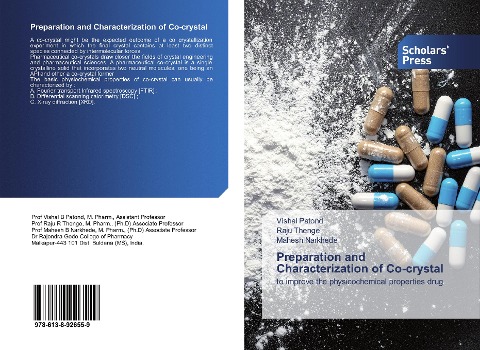 Preparation and Characterization of Co-crystal: to improve the physicochemical properties drug