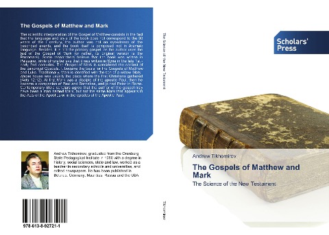 The Gospels of Matthew and Mark: The Science of the New Testament