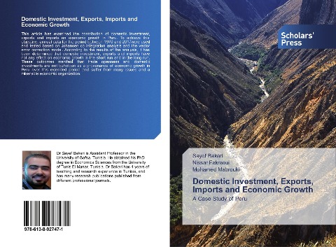 Domestic Investment, Exports, Imports and Economic Growth: A Case Study of Peru
