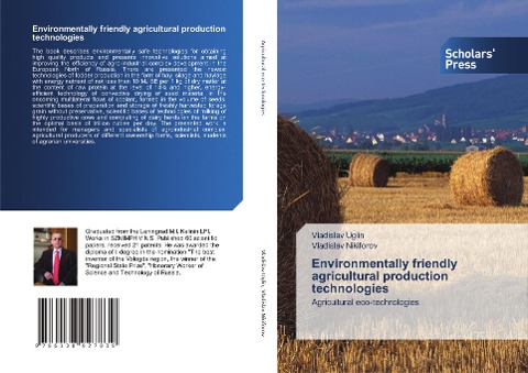 Environmentally friendly agricultural production technologies: Agricultural eco-technologies