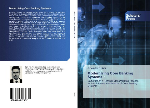 Modernizing Core Banking Systems: Deduction of a Technial Modernization Process for the Software Architecture of Core Banking Systems