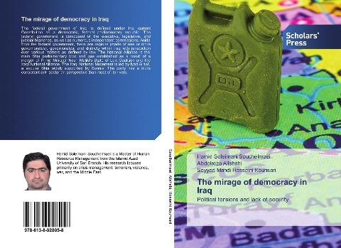 The mirage of democracy in Iraq: Political tensions and lack of security