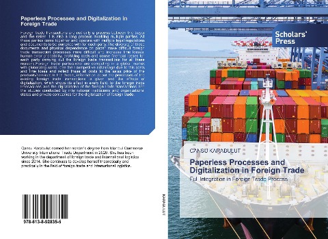 Paperless Processes and Digitalization in Foreign Trade: Full Integration in Foreign Trade Process