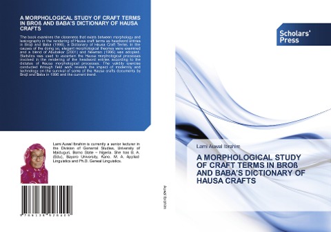 A MORPHOLOGICAL STUDY OF CRAFT TERMS IN BROß AND BABAS DICTIONARY OF HAUSA CRAFTS