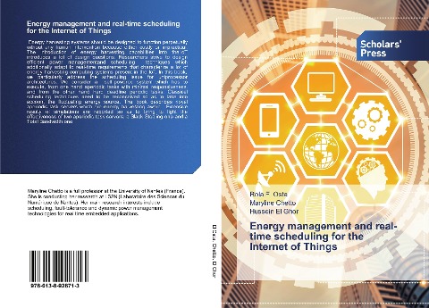 Energy management and real-time scheduling for the Internet of Things
