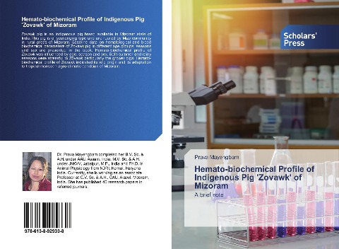 Hemato-biochemical Profile of Indigenous Pig Zovawk of Mizoram: A brief note