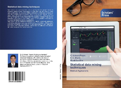 Statistical data mining techniques: Medical Applications