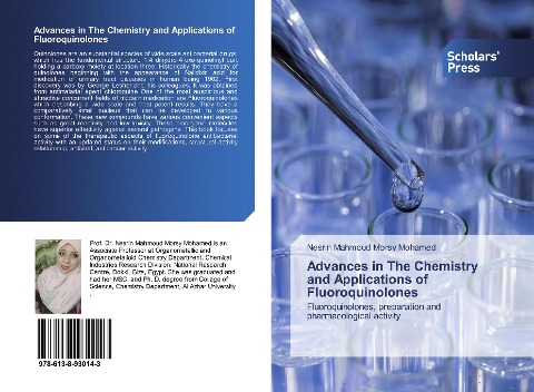 Advances in The Chemistry and Applications of Fluoroquinolones: Fluoroquinolones, preparation and pharmacological activity
