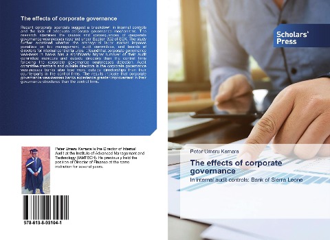 The effects of corporate governance: In internal audit controls: Bank of Sierra Leone