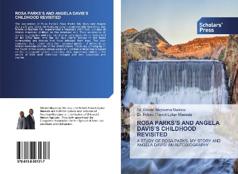 ROSA PARKSS AND ANGELA DAVISS CHILDHOOD REVISITED: A STUDY OF ROSA PARKS: MY STORY AND ANGELA DAVIS: AN AUTOBIOGRAPHY