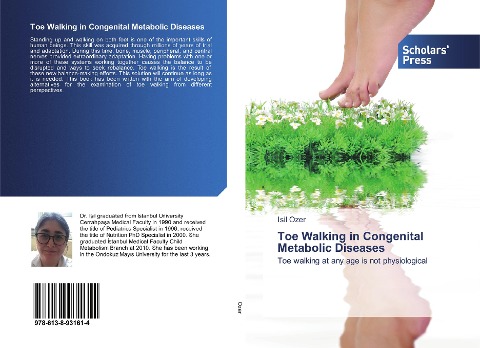 Toe Walking in Congenital Metabolic Diseases: Toe walking at any age is not physiological