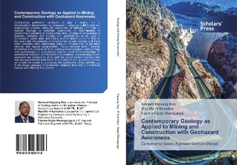 Contemporary Geology as Applied to Mining and Construction with Geohazard Awareness: Competency-Based Approach Lecture Manual