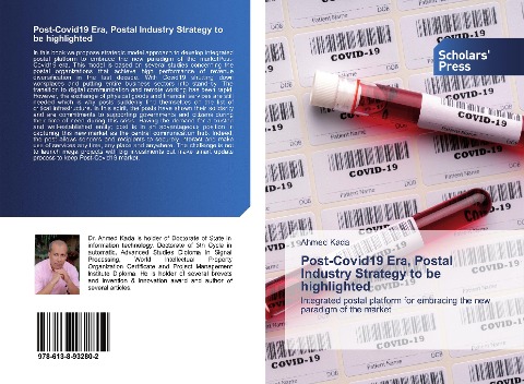 Post-Covid19 Era, Postal Industry Strategy to be highlighted: Integrated postal platform for embracing the new paradigm of the market