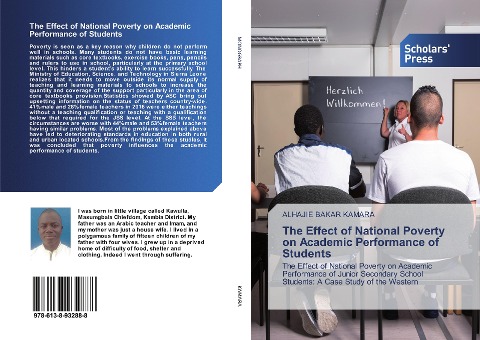 The Effect of National Poverty on Academic Performance of Students: The Effect of National Poverty on Academic Performance of Junior Secondary School Students: A Case Study of the Western