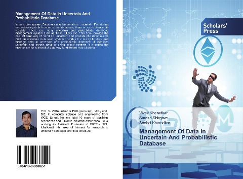 Management Of Data In Uncertain And Probabilistic Database