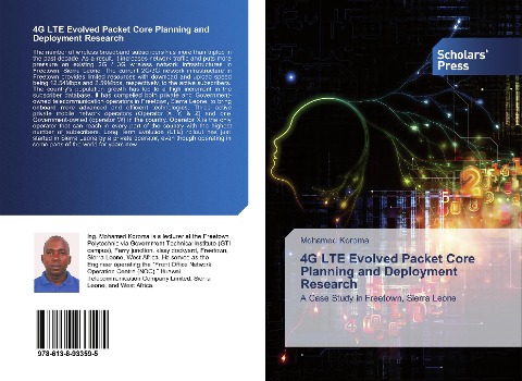4G LTE Evolved Packet Core Planning and Deployment Research: A Case Study in Freetown, Sierra Leone