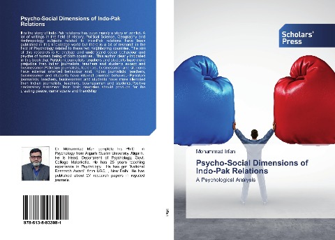 Psycho-Social Dimensions of Indo-Pak Relations: A Psychological Analysis