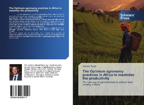 The Optimum agronomy practices in Africa to maximize the productivity: The safe use of agrochemicals to achieve food security in Africa