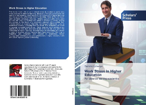 Work Stress in Higher Education: For distance learning academics