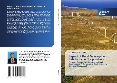 Impact of Rural Development Initiatives on Cooperatives: Farmers Cooperative Societies on Rural Development: A Comparative Study in Comilla District of Bangladesh