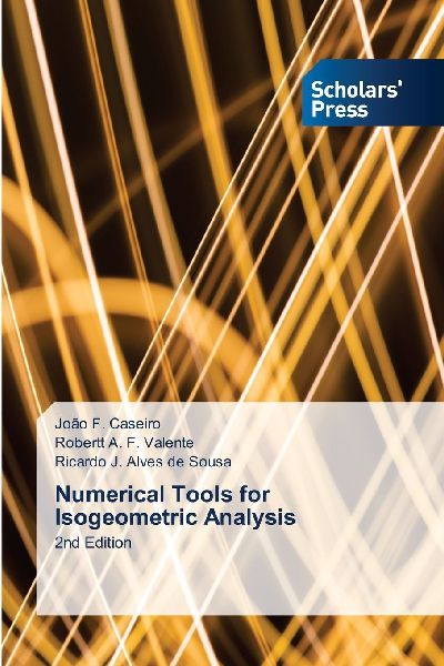 Numerical Tools for Isogeometric Analysis: 2nd Edition