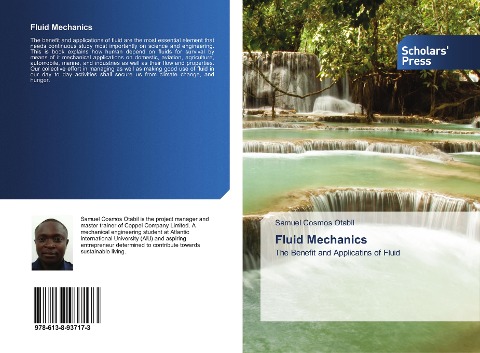 Fluid Mechanics: The Benefit and Applicatins of Fluid