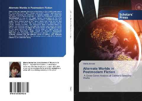 Alternate Worlds in Postmodern Fiction: A Cross-Genre Analysis of Gaimans Selected Works