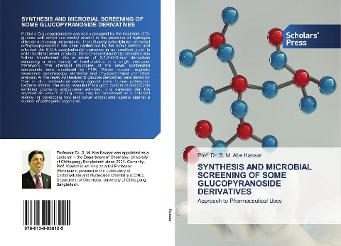 SYNTHESIS AND MICROBIAL SCREENING OF SOME GLUCOPYRANOSIDE DERIVATIVES: Approach to Pharmaceutical Uses