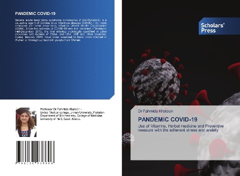 PANDEMIC COVID-19: Use of Vitamins, Herbal medicine and Preventive measure with the adherent stress and anxiety