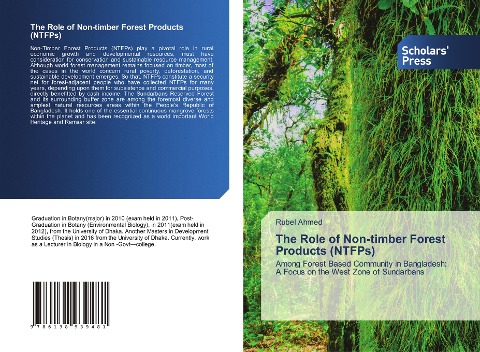 The Role of Non-timber Forest Products (NTFPs): Among Forest Based Community in Bangladesh: A Focus on the West Zone of Sundarbans
