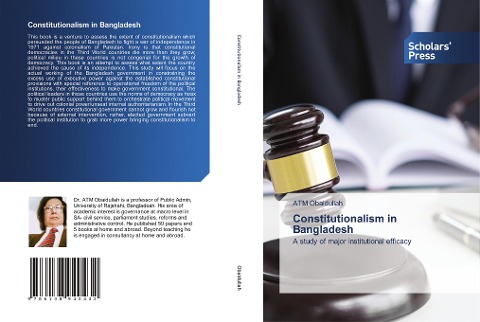 Constitutionalism in Bangladesh: A study of major institutional efficacy